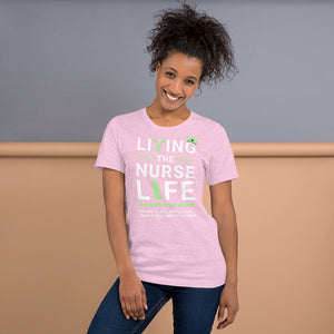 Living the Nurse Life T-Shirt | Nurse Gift